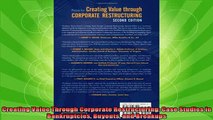 read here  Creating Value Through Corporate Restructuring Case Studies in Bankruptcies Buyouts and