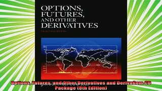 read here  Options Futures and Other Derivatives and DerivaGem CD Package 8th Edition