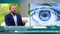 Op.Dr.Özer Kavalcıoğlu Habertürk HT Sağlık Programı No Touch Laser