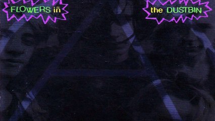 Flowers In The Dustbin "Outlaws in the woods" 1985