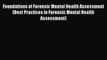 Read Foundations of Forensic Mental Health Assessment (Best Practices in Forensic Mental Health