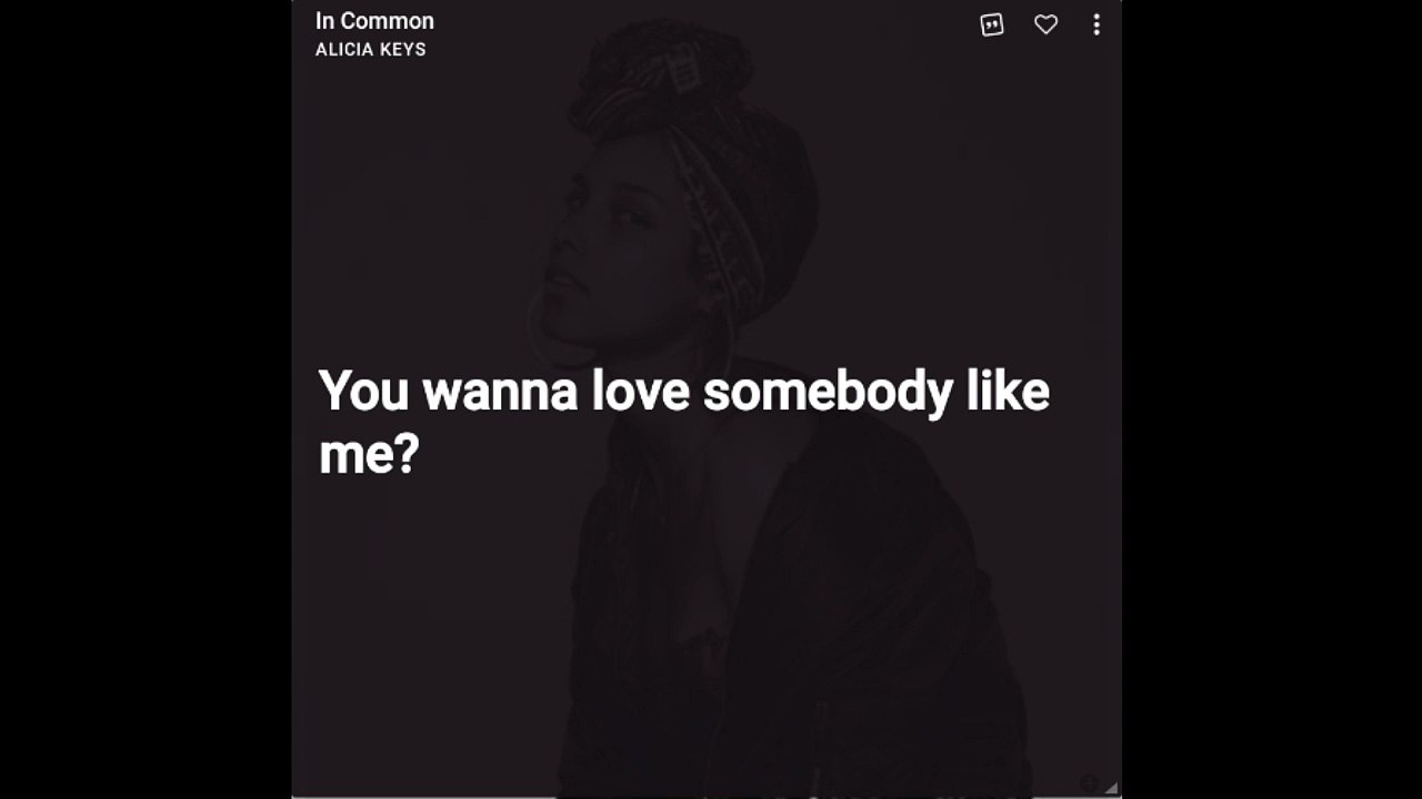 In Common - Alicia Keys (LYRICS).