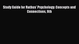 Download Study Guide for Rathus' Psychology: Concepts and Connections 9th PDF Free