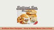 PDF  Brilliant Bun Recipes  How to Bake Buns Like A Pro Read Online