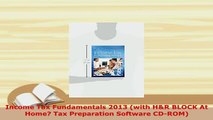 Download  Income Tax Fundamentals 2013 with HR BLOCK At Home Tax Preparation Software CDROM Free Books