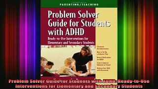 READ book  Problem Solver Guide for Students with ADHD ReadytoUse Interventions for Elementary and Full Ebook Online Free