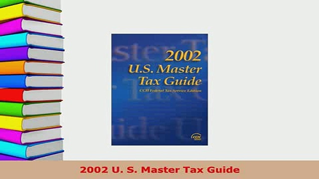 PDF  2002 U S Master Tax Guide Read Full Ebook