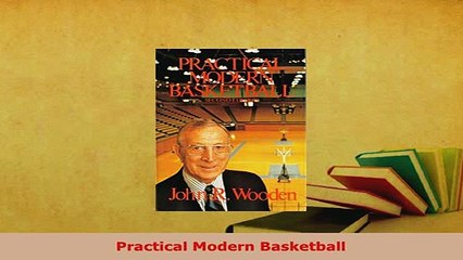 PDF  Practical Modern Basketball Read Full Ebook