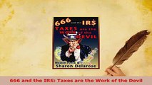 Download  666 and the IRS Taxes are the Work of the Devil Ebook