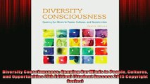 READ THE NEW BOOK   Diversity Consciousness Opening Our Minds to People Cultures and Opportunities 4th  FREE BOOOK ONLINE