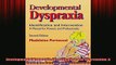 READ book  Developmental Dyspraxia Identification and Intervention A Manual for Parents and Full EBook