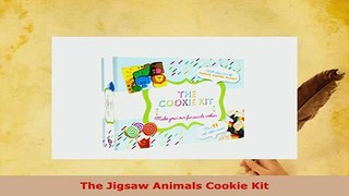 Download  The Jigsaw Animals Cookie Kit Ebook