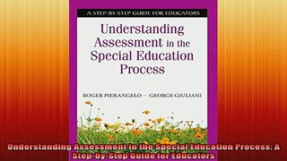 READ book  Understanding Assessment in the Special Education Process A StepbyStep Guide for Full EBook