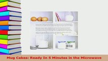 PDF  Mug Cakes Ready In 5 Minutes in the Microwave Free Books