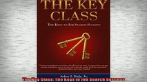 READ book  The Key Class The Keys to Job Search Success  FREE BOOOK ONLINE