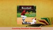 PDF  Coaching Baseball Successfully Download Full Ebook