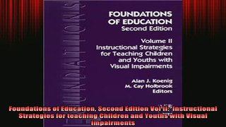 READ book  Foundations of Education Second Edition Vol II  Instructional Strategies for teaching Full Free