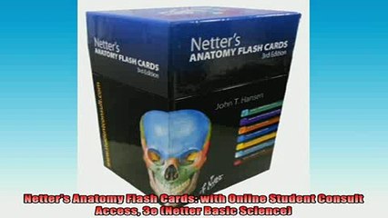 DOWNLOAD FREE Ebooks  Netters Anatomy Flash Cards with Online Student Consult Access 3e Netter Basic Science Full Ebook Online Free