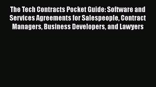 [Read book] The Tech Contracts Pocket Guide: Software and Services Agreements for Salespeople