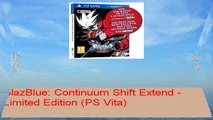 BlazBlue Continuum Shift Extend  Limited Edition PS Vita
