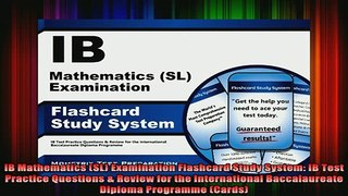 Free Full PDF Downlaod  IB Mathematics SL Examination Flashcard Study System IB Test Practice Questions  Full EBook