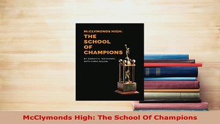 PDF  McClymonds High The School Of Champions Read Online