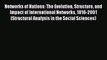 [Read book] Networks of Nations: The Evolution Structure and Impact of International Networks