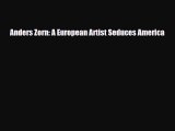 [PDF] Anders Zorn: A European Artist Seduces America Download Online