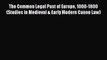 [Read book] The Common Legal Past of Europe 1000-1800 (Studies in Medieval & Early Modern Canon
