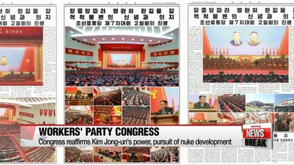 N. Korea congress reaffirms Kim Jong-un's power, pursuit of nuke development