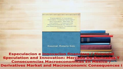Download  Especulacion e innovacion financiera  Financial Speculation and Innovation Mercado De PDF Online