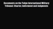 [Read book] Documents on the Tokyo International Military Tribunal: Charter Indictment and