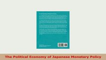 PDF  The Political Economy of Japanese Monetary Policy PDF Book Free