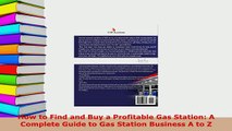 PDF  How to Find and Buy a Profitable Gas Station A Complete Guide to Gas Station Business A PDF Book Free