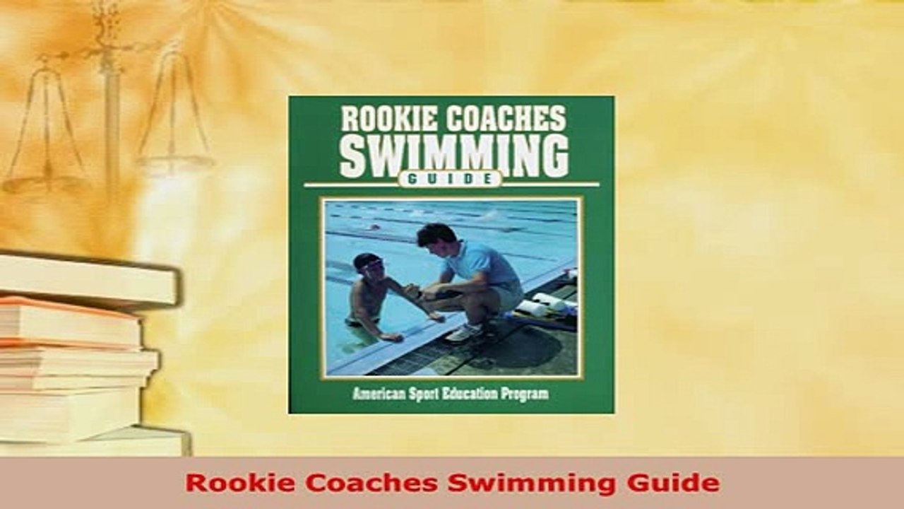 PDF  Rookie Coaches Swimming Guide Read Full Ebook