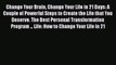 [Read Book] Change Your Brain Change Your Life in 21 Days: A Couple of Powerful Steps to Create