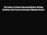 [Read book] The Power of Poems (Second Edition): Writing Activities that Teach and Inspire