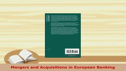 PDF  Mergers and Acquisitions in European Banking PDF Full Ebook
