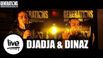 Djadja & Dinaz - La Vie Qu'on Mène (Live des studios de Generations)
