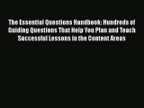 [Read book] The Essential Questions Handbook: Hundreds of Guiding Questions That Help You Plan