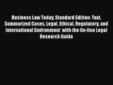 [Read book] Business Law Today Standard Edition: Text Summarized Cases Legal Ethical Regulatory