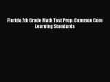 [PDF] Florida 7th Grade Math Test Prep: Common Core Learning Standards [Download] Full Ebook