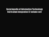 [PDF] Encyclopedia of Information Technology Curriculum Integration (2-volume set) [Read] Online