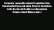 [Read book] Corporate Law and Economic Stagnation: How Shareholder Value and Short-Termism