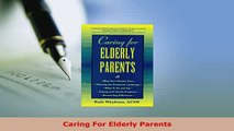 PDF  Caring For Elderly Parents PDF Book Free