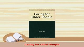 Download  Caring for Older People PDF Book Free