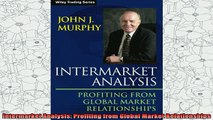 new book  Intermarket Analysis Profiting from Global Market Relationships