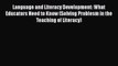 [Read book] Language and Literacy Development: What Educators Need to Know (Solving Problesm