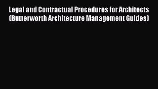 [Read book] Legal and Contractual Procedures for Architects (Butterworth Architecture Management