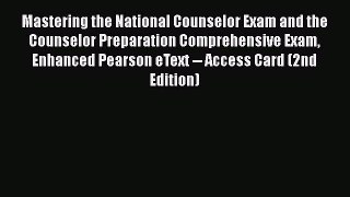 [Read book] Mastering the National Counselor Exam and the Counselor Preparation Comprehensive